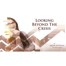 Looking Beyond The Crisis (6 Pack PowerPoint Teaching)
